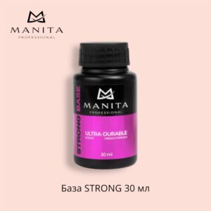 MANITA PROFESSIONAL База "STRONG" 30мл